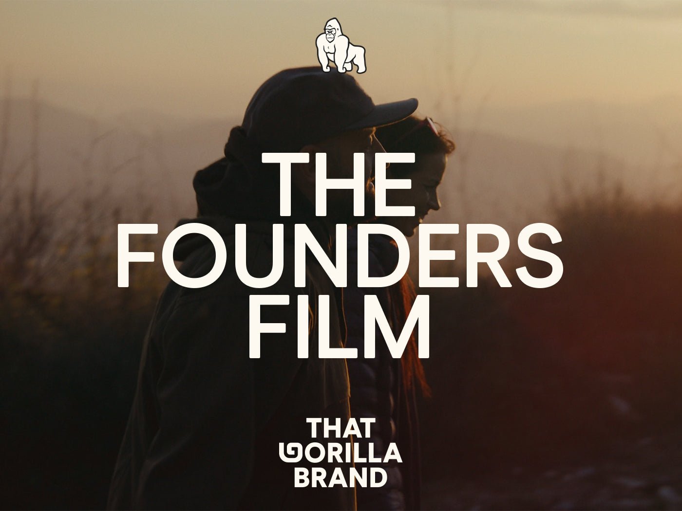 The Founders Film - THAT GORILLA BRAND